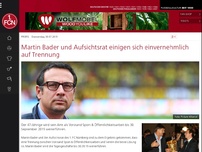 Bild zum Artikel: Martin Bader und Aufsichtsrat einigen sich einvernehmlich auf Trennung