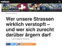 Bild zum Artikel: Wer unsere Strassen wirklich verstopft – und wer sich zurecht darüber ärgern darf 