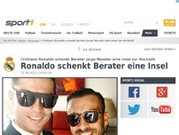 Bild zum Artikel: Ronaldo schenkt seinem Berater eine Insel