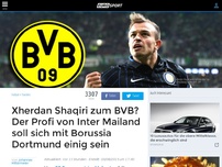 Bild zum Artikel: Medien: BVB-Transfer-Hammer mit Shaqiri rückt näher
