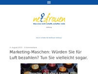 Bild zum Artikel: Marketing-Maschen: Würden Sie für Luft bezahlen? Tun Sie vielleicht sogar.