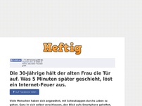 Bild zum Artikel: Die 30-Jährige hält der alten Frau die Tür auf. Was 5 Minuten später geschieht, löst ein...