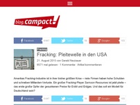 Bild zum Artikel: Fracking: Pleitewelle in den USA