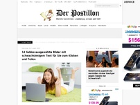 Bild zum Artikel: 14 lieblos ausgewählte Bilder mit schwachsinnigem Text für Sie zum Klicken