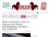 Bild zum Artikel: Nazis bequem von zu Hause aus beim Arbeitgeber melden – Ein Tutorial