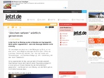 Bild zum Artikel: 'Zeichen setzen' wörtlich genommen