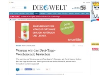 Bild zum Artikel: Work-Life-Balance: Warum wir das Drei-Tage-Wochenende brauchen