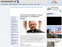 Bild zum Artikel: Bischof nennt Flüchtlinge „arrogant“ und spricht von „muslimischer Invasion“