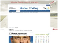 Bild zum Artikel: „Schwachmat“ - Til Schweiger macht sich auf Facebook lustig über Anzeige