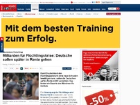 Bild zum Artikel: Ökonomen-Vorschlag - Milliarden für Flüchtlingskrise: Deutsche sollen später in Rente gehen