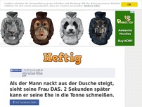 Bild zum Artikel: Als der Mann nackt aus der Dusche steigt, sieht seine Frau DAS. 2 Sekunden später kann er seine...