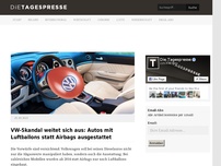 Bild zum Artikel: VW-Skandal weitet sich aus: Autos mit Luftballons statt Airbags ausgestattet