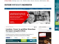 Bild zum Artikel: London: Feuer in größter Moschee Europas ausgebrochen