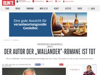 Bild zum Artikel: Der Autor der „Wallander'-Romane ist tot