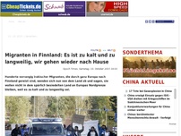 Bild zum Artikel: Migranten in Finnland: Es ist zu kalt und zu langweilig, wir gehen wieder nach Hause