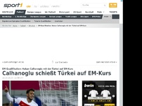 Bild zum Artikel: Calhanoglu schießt Türkei auf EM-Kurs