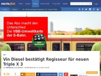 Bild zum Artikel: Vin Diesel bestätigt Neuzugang für Triple X-Fortsetzung!