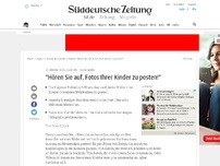 Bild zum Artikel: Social Media: 'Hören Sie auf, Fotos Ihrer Kinder zu posten!'