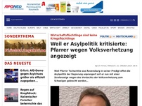 Bild zum Artikel: Weil er Asylpolitik kritisierte: Pfarrer wegen Volksverhetzung angezeigt