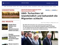 Bild zum Artikel: UNO: Tschechien ist islamfeindlich und behandelt die Migranten schlecht