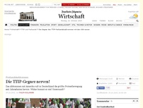 Bild zum Artikel: Die TTIP-Gegner nerven!