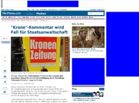 Bild zum Artikel: 'Krone'-Kommentar wird Fall für Staatsanwaltschaft