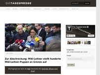 Bild zum Artikel: Zur Abschreckung: Mikl-Leitner stellt hunderte Mikl-Leitner-Puppen an Grenze auf