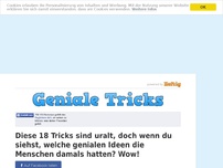 Bild zum Artikel: Diese 18 Tricks sind uralt, doch wenn du siehst, welche genialen Ideen die Menschen damals...