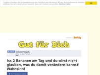 Bild zum Artikel: Iss 2 Bananen am Tag und du wirst nicht glauben, was du damit verändern kannst! Wahnsinn!