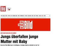 Bild zum Artikel: Wer kennt die Diebe? - Sie überfallen junge Mutter mit Baby