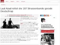 Bild zum Artikel: Laut Azad rettet die 187 Strassenbande gerade Deutschrap