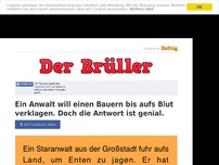 Bild zum Artikel: Ein Anwalt will einen Bauern bis aufs Blut verklagen. Doch die Antwort ist genial.