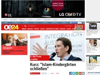 Bild zum Artikel: Kurz: 'Islam-Kindergärten schließen'