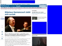 Bild zum Artikel: Nikolaus Harnoncourt zieht sich zurück