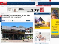 Bild zum Artikel: 6000 Reisen storniert - Türkischer Tourismus in der Krise: 'Die müsssen sich mal beruhigen'