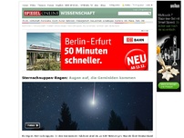 Bild zum Artikel: Sternschnuppen-Regen: Augen auf, die Geminiden kommen