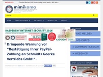 Bild zum Artikel: Dringende Warnung vor “Bestätigung Ihrer PayPal-Zahlung an Schmidt+Goerke Vertriebs GmbH“.