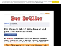 Bild zum Artikel: Der Ehemann schreit seine Frau an und geht. Sie antwortet DAMIT.