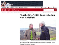 Bild zum Artikel: 'Loch-Gate': Die Zaunrebellen von Spielfeld