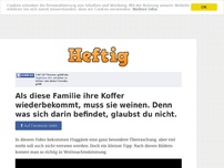 Bild zum Artikel: Als diese Familie ihre Koffer wiederbekommt, muss sie weinen. Denn was sich darin befindet,...