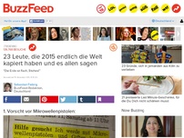 Bild zum Artikel: 23 Leute, die 2015 endgültig die Welt kapiert haben und es überall posten