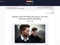 Bild zum Artikel: Dagegen sieht der Edeka-Spot alt aus: Whiskey-Werbung sorgt für Gänsehaut