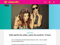 Bild zum Artikel: DIESE Dinge darfst du endlich machen, wenn du 16 bist!