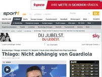 Bild zum Artikel: Thiago: Nicht abhängig von Guardiola