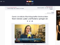 Bild zum Artikel: Damit christliche Flüchtlingshelfer Weihnachten feiern können: Juden und Moslems springen ein