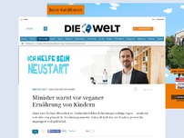 Bild zum Artikel: Gesundheitsrisiken: Minister warnt vor veganer Ernährung von Kindern