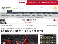 Bild zum Artikel: Costa will unter Top 3 der Welt