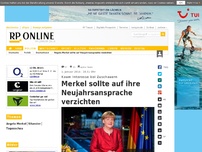 Bild zum Artikel: Kaum Interesse bei Zuschauern - Merkel sollte auf ihre Neujahrsansprache verzichten
