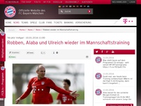 Bild zum Artikel: 'Ab jetzt Vollgas':Robben, Alaba und Ulreich wieder im Mannschaftstraining