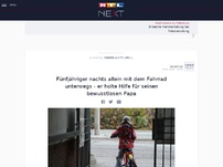 Bild zum Artikel: Fünfjähriger nachts allein mit dem Fahrrad unterwegs - er holte Hilfe für seinen bewusstlosen Papa